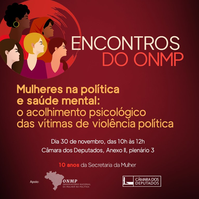 Acolhimento psicológico das vítimas de violência política é o tema da primeira edição dos Encontros do ONMP — Portal da Câmara dos Deputados