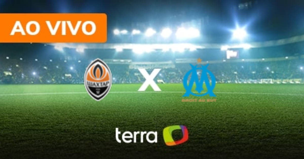 Shakhtar Donetsk x Olympique de Marsella - Ao vivo - Liga Europa