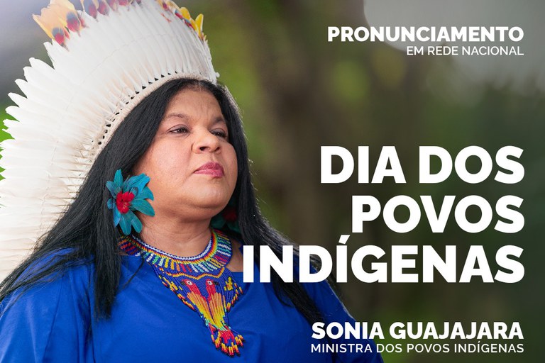 pela primeira vez em cinco séculos, Brasil tem um Ministério dos Povos Indígenas — Agência Gov