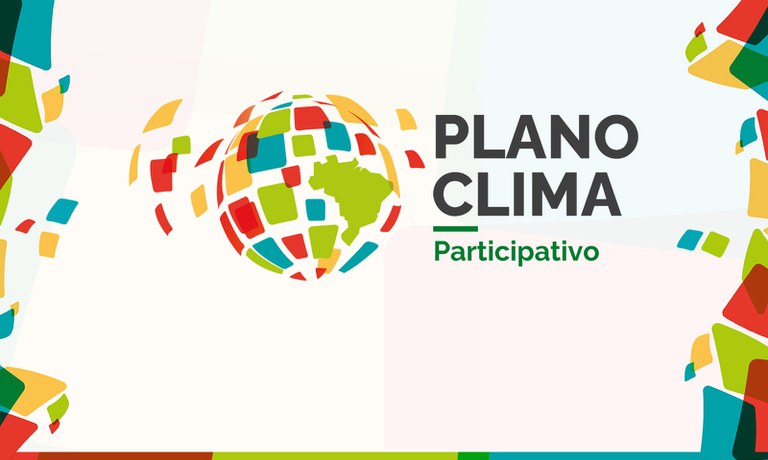 Plano Clima Participativo recebe primeiras propostas da população — Agência Gov