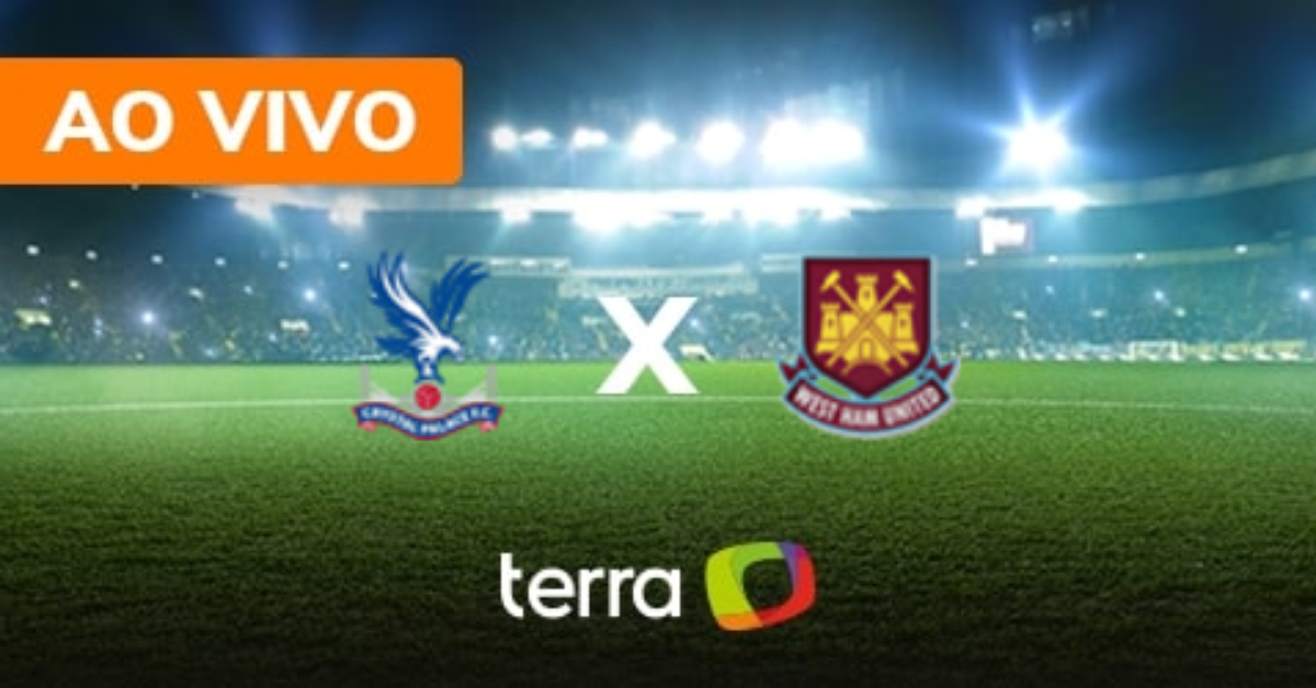 Crystal Palace x West Ham - Ao vivo - Campeonato Inglês