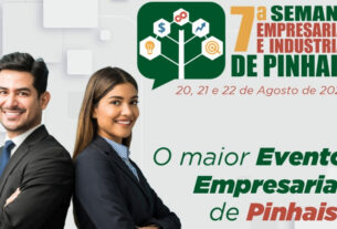 Inovação e networking são o foco da 7ª Semana Empresarial e Industrial de Pinhais | ASN Paraná