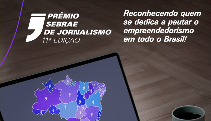 Prêmio Sebrae de Jornalismo divulga os finalistas na etapa Paraná | ASN Paraná