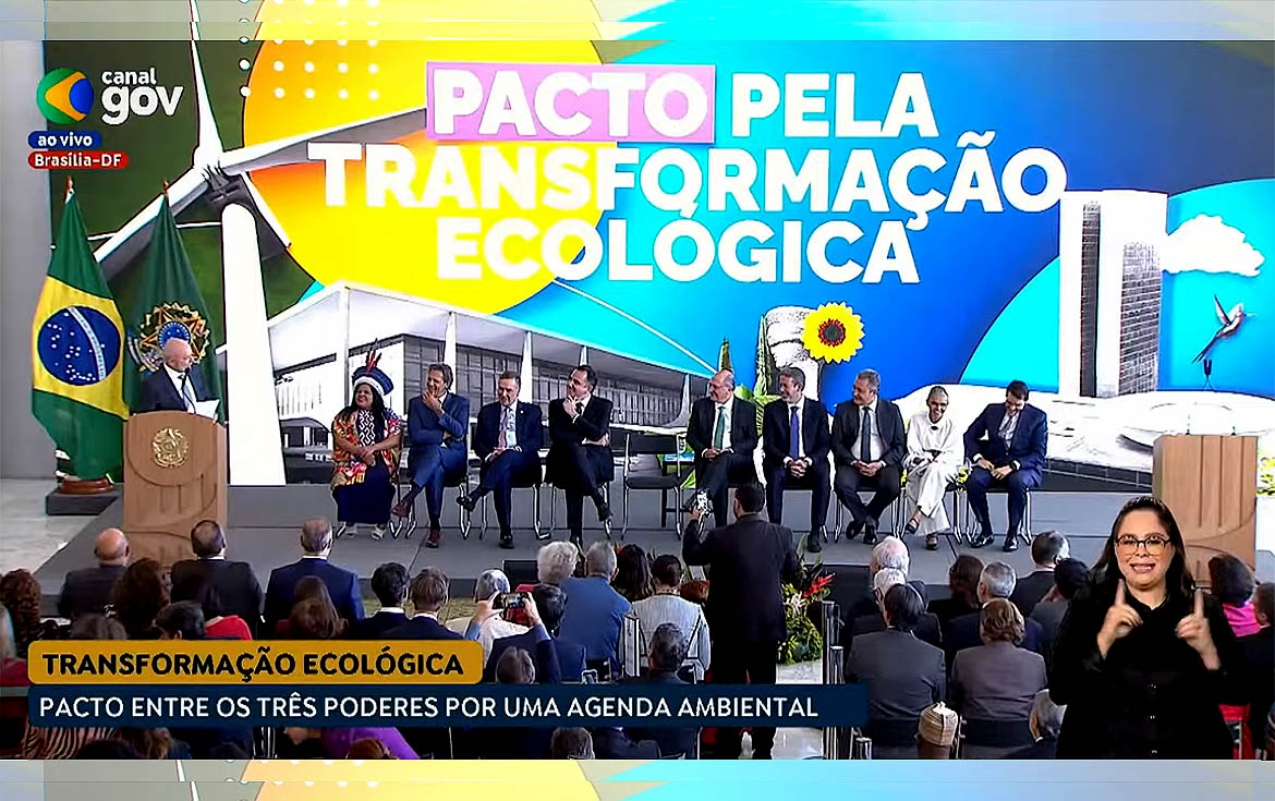 com Pacto pela Transformação Ecológica, poderes superam o negacionismo — Agência Gov