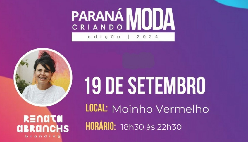 “Paraná Criando Moda” ocorre nesta quinta-feira, em Maringá | ASN Paraná