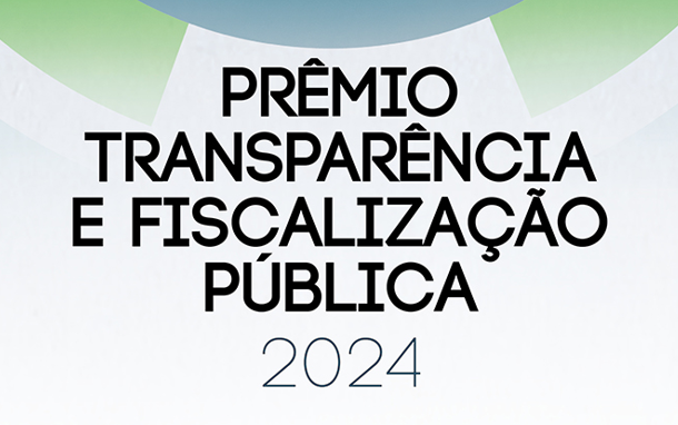 Definida a lista dos indicados ao Prêmio Transparência 2024 — Portal da Câmara dos Deputados