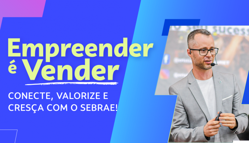 Sebrae/PR promove ciclo de eventos para impulsionar vendas de pequenas empresas | ASN Paraná