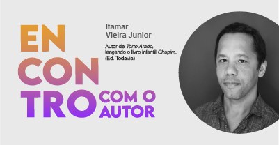 Encontro com o Autor recebe Itamar Vieira Júnior — Portal da Câmara dos Deputados