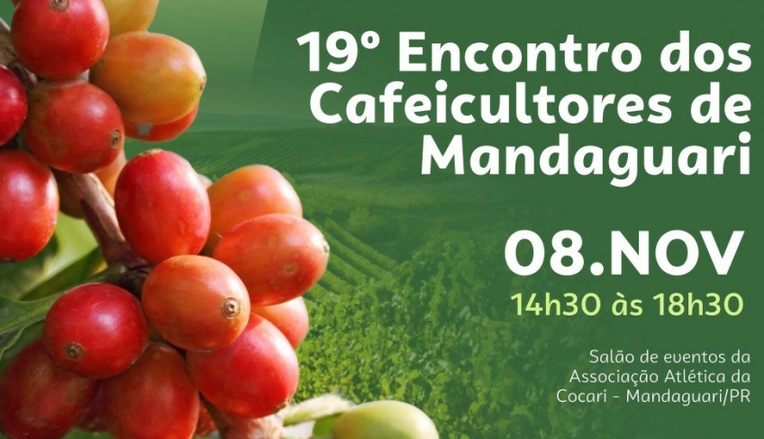 Mandaguari sedia 19º Encontro dos Cafeicultores nesta sexta-feira | ASN Paraná