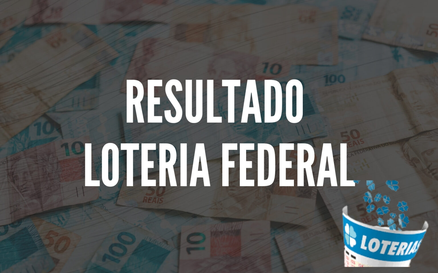 Resultado da Loteria Federal 5915 de hoje, sexta-feira (01/11/24)