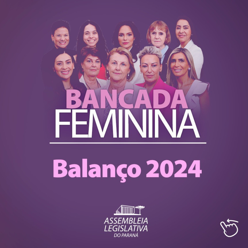 Assembleia Legislativa do Paraná | Notícias > Bancada Feminina encerra 2024 com mais conquistas para as mulheres do PR