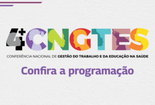 Confira programação da 4ª Conferência Nacional de Gestão do Trabalho e Educação na Saúde — Agência Gov