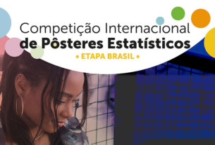 IBGE premiará vencedores da etapa Brasil da Competição Internacional de Pôsteres Estatísticos — Agência Gov