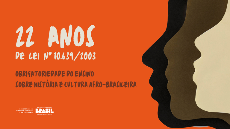 Lei que tornou obrigatório o ensino de história e cultura afro-brasileira celebra mais de duas décadas — Agência Gov