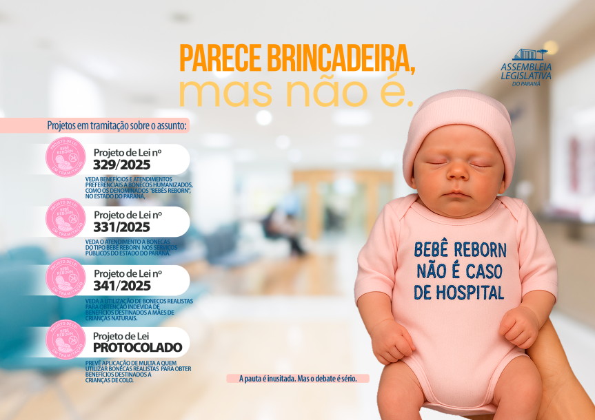 Assembleia Legislativa do Paraná | Notícias > Projetos de lei visam impedir a utilização de bebês reborn para obter atendimentos prioritários no Paraná