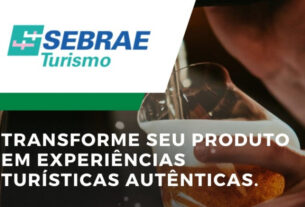 Sebrae/PR lança programa para desenvolver produtos de experiência | ASN Paraná