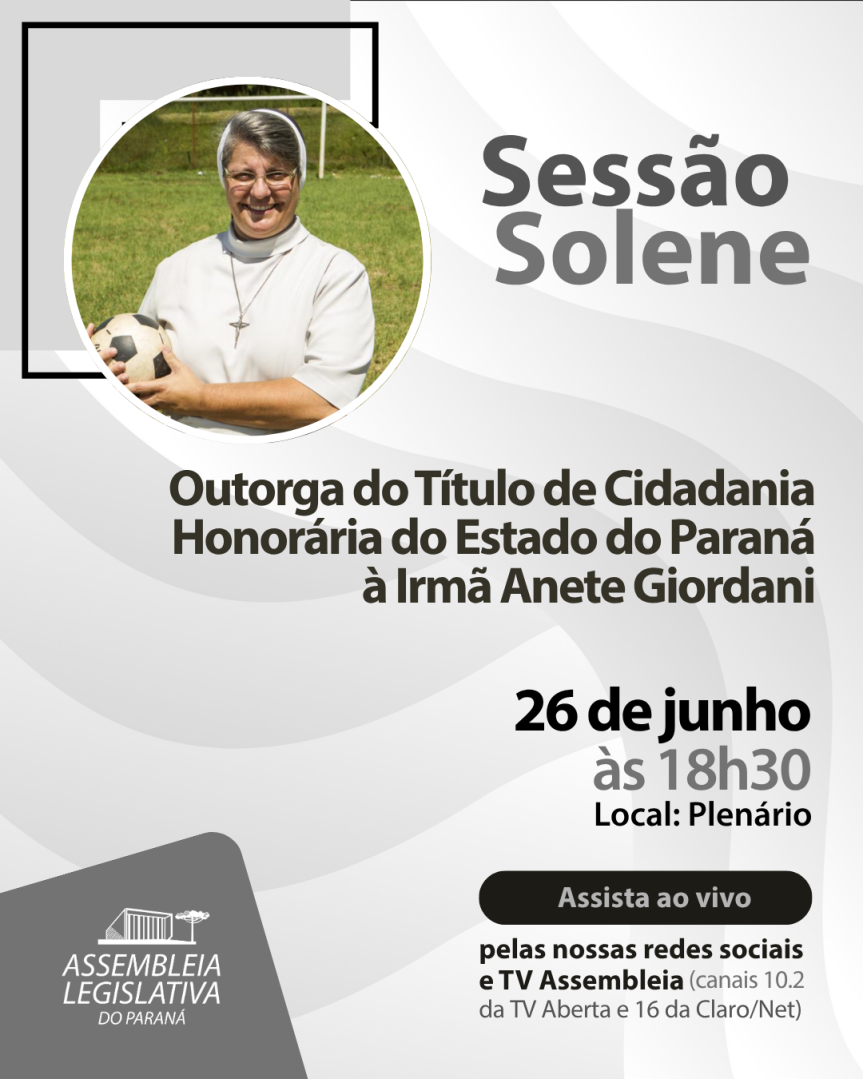 Assembleia Legislativa do Paraná | ALEP | Notícias > Assembleia entrega Título de Cidadã Honorária do Paraná à Irmã Anete Giordani