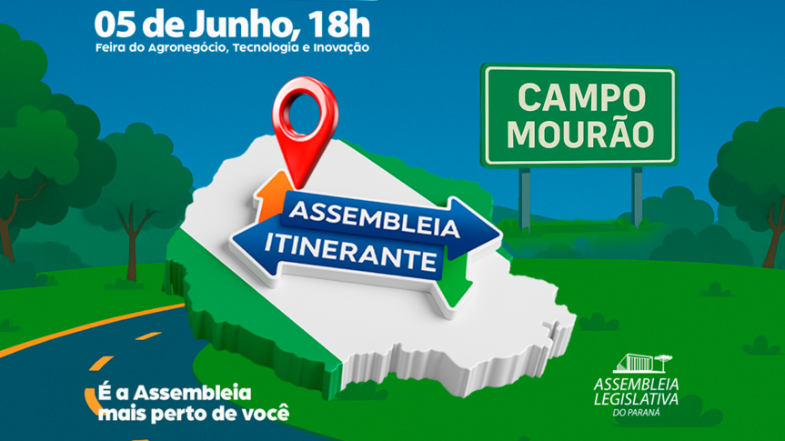 Assembleia Legislativa do Paraná | ALEP | Notícias > Assembleia Itinerante chega a Campo Mourão pela primeira vez nesta quinta-feira (5)