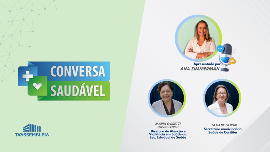 Assembleia Legislativa do Paraná | ALEP | Notícias > TV Assembleia: políticas públicas voltadas à saúde da mulher no Paraná são abordadas no Conversa Saudável