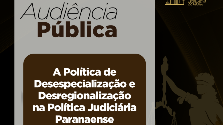 Assembleia Legislativa do Paraná | ALEP | Notícias > Assembleia Legislativa debate centralização de processos judiciais empresariais em Curitiba com audiências públicas no interior do estado