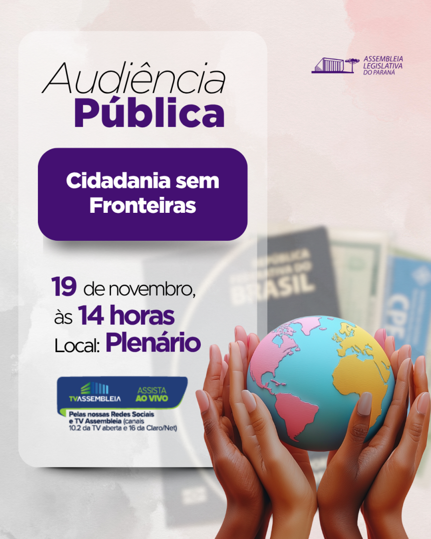 Assembleia Legislativa do Paraná | ALEP | Notícias > Audiência Pública na Assembleia vai debater demandas de migrantes e refugiados que vivem no Paraná