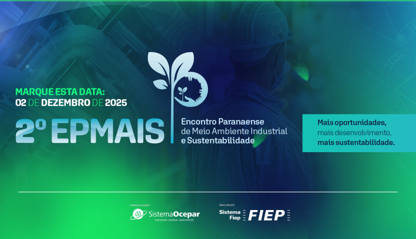 Indústria paranaense reforça agenda ambiental no 2º Epmais em Curitiba | ASN Paraná