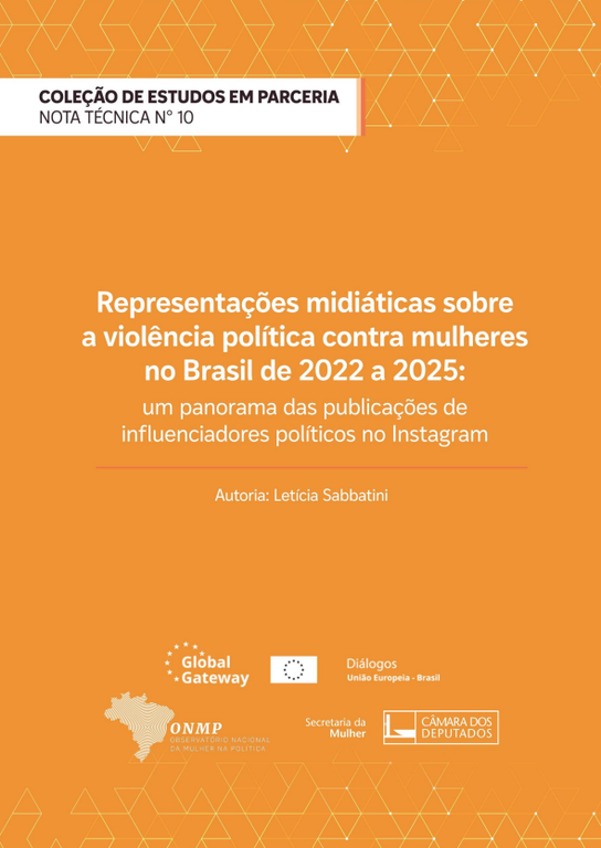 ONMP publica NT que analisa o discurso de influenciadores digitais sobre a participação política das mulheres — Portal da Câmara dos Deputados